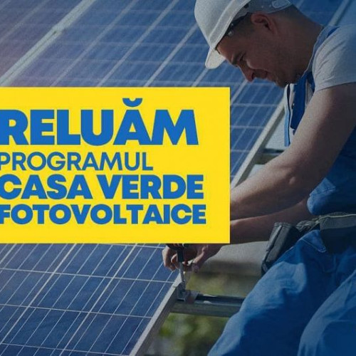 Programul Casa Verde Fotovoltaice, ediția 2023, va fi deblocat începând de mâine!