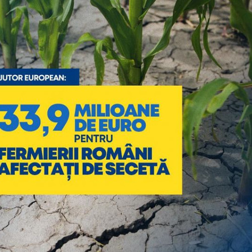 UE acordă României ajutor de 33,9 milioane euro pentru seceta de anul trecut