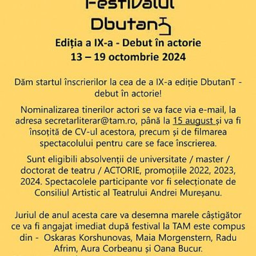 Au început înscrierile la Festivalul DbutanT; ediţia din acest an este dedicată debutului în actorie