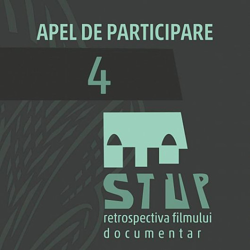 Începerea înscrierilor la Retrospectiva Filmului Documentar STUP4: premiu de 9.500 de lei